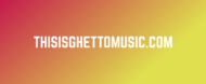 thisisghettomusic.com